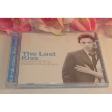 CD The Last Kiss Soundtrack Gently Used CD 15 Tracks 2006 Dreamworks Lakeshore